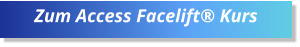 Zum Access Facelift® Kurs