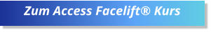 Zum Access Facelift® Kurs